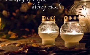 Wspomnijmy tych, których nie ma już z nami…